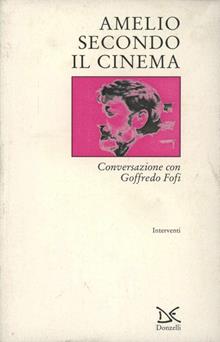 Amelio secondo il cinema