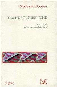 Tra due Repubbliche