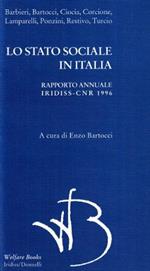 Lo stato sociale in Italia. Rapporto annuale Iridiss-CNR 1996