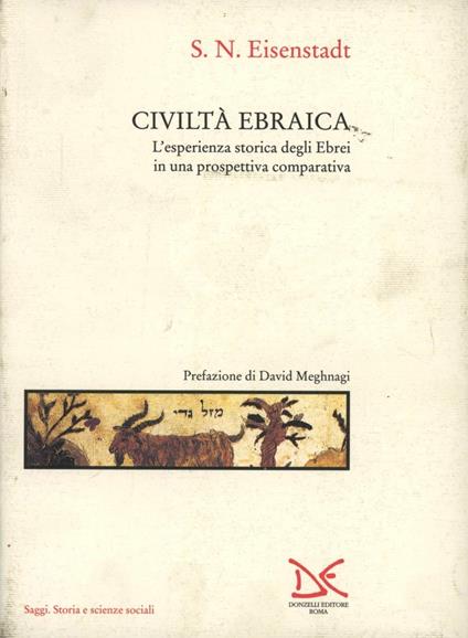 Civiltà ebraica. L'esperienza storica degli ebrei in una prospettiva comparativa - Shmuel N. Eisenstadt - copertina