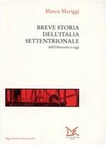 Breve storia dell'Italia settentrionale