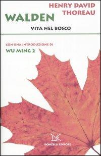 Walden. Vita nel bosco - Henry David Thoreau - copertina