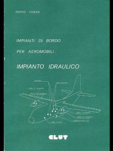 Impianti di bordo per aeromobili. Impianto idraulico - Chiesa - copertina