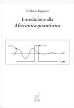 Introduzione alla meccanica quantistica