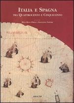 Italia e Spagna tra il Quattrocento e il Cinquecento
