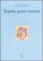 Biografia: genesi e strutture