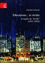 Educazione in... Rivista. Il meglio da «ErrePi» (1977-2004)