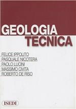 Geologia tecnica. Per ingegneri e geologi