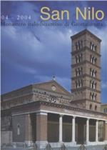 San Nilo 1004-2004. Il monastero italo-bizantino di Grottaferrata