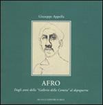 Afro. Dagli anni della Galleria della Cometa al dopoguerra. Catalogo della mostra (Roma, 1-29 marzo 2008)