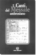 I canti del messale ambrosiano