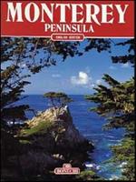 Penisola di Monterey. Ediz. inglese