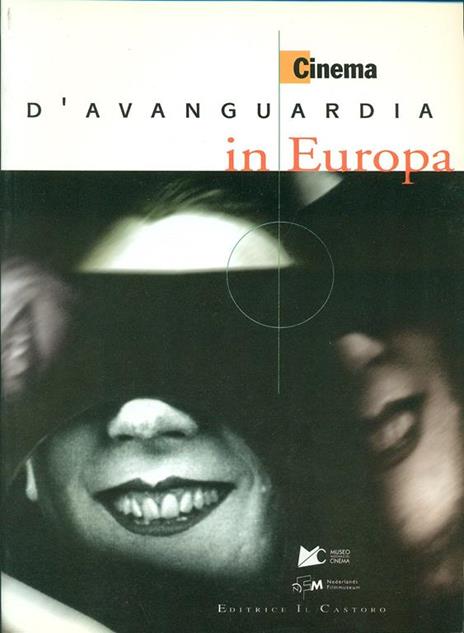 Cinema d'avanguardia in Europa - 3