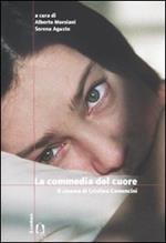 La commedia nel cuore. Il cinema di Cristina Comencini