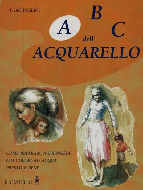 ABC dell'acquarello - Teodorico Battaglini - copertina