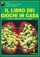 Il libro dei giochi in casa