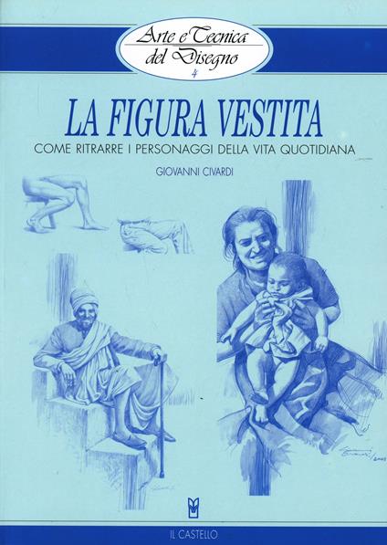 La figura vestita - Giovanni Civardi - copertina