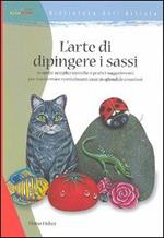 L' arte di dipingere i sassi