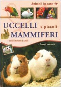 Uccelli e piccoli mammiferi - copertina