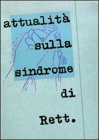 Attualità sulla sindrome di Rett - copertina