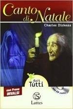 Canto di Natale letto da Giulio Scarpati. Prove INVALSI. Con audiolibro. Con espansione online