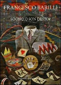 Sogno e son desto - Francesco Barilli - copertina