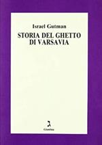 Storia del ghetto di Varsavia