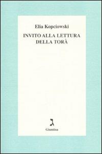 Invito alla lettura della Torà - Elia Kopciowski - copertina