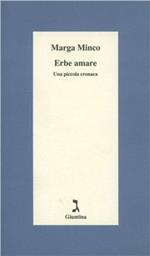 Erbe amare. Una piccola cronaca