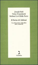 Il forno di Akhnai. Una discussione talmudica sulla catastrofe