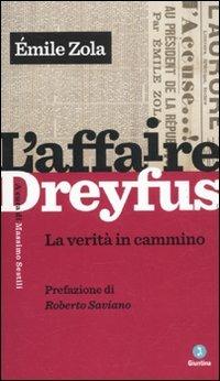 L'affaire Dreyfus. La verità in cammino - Émile Zola - copertina