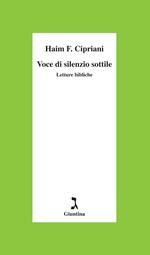 Voce di silenzio sottile. Letture bibliche