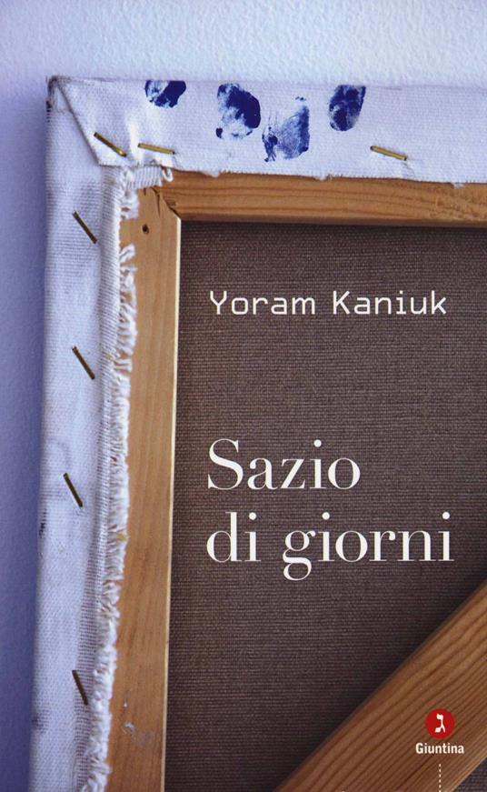 Sazio di giorni - Yoram Kaniuk - copertina