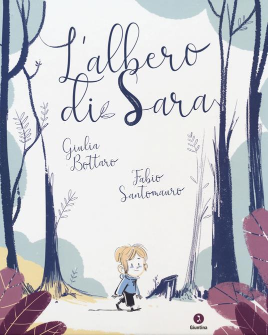 L' albero di Sara - Giulia Bottaro,Fabio Santomauro - copertina