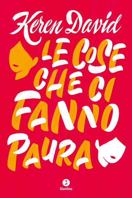 Le cose che ci fanno paura - Keren David - copertina