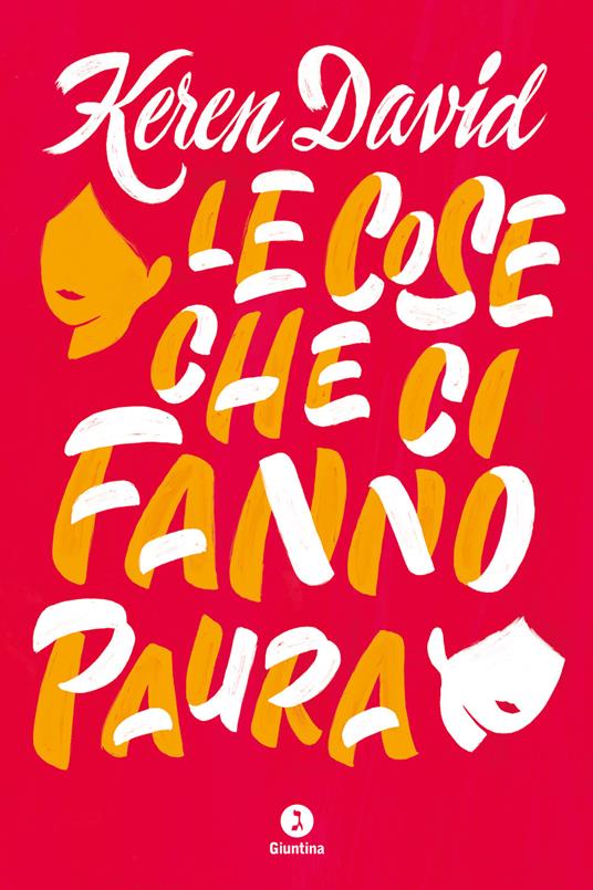 Le cose che ci fanno paura - Keren David - copertina