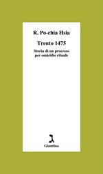 Trento 1475. Storia di un processo per omicidio rituale