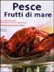 Pesce e frutti di mare. Ediz. illustrata - Patrick Jaros,Günter Beer - copertina