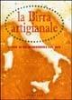 Birra artigianale. Ediz. illustrata - Lelio Bottero - copertina