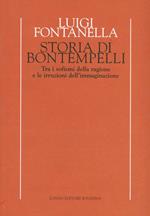 Storia di Bontempelli. Tra i sofismi della ragione e le irruzioni dell'immaginazione