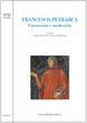 Francesco Petrarca. Umanesimo e modernità