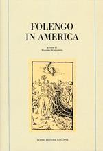 Folengo in America