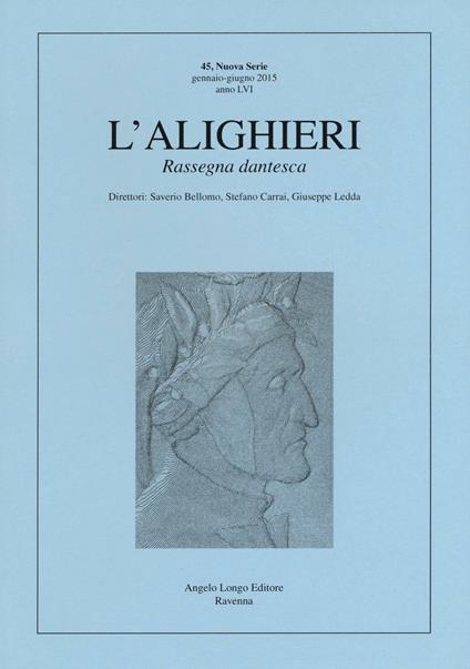 L' Alighieri. Rassegna dantesca. Vol. 45 - copertina