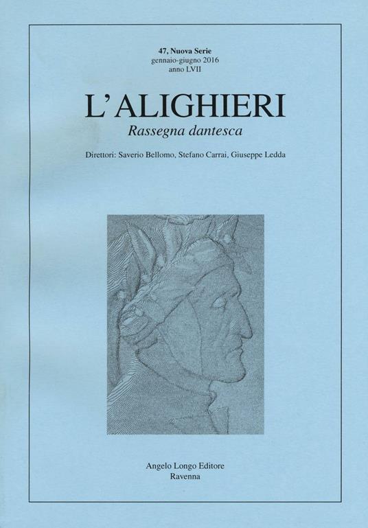 L'Alighieri. Rassegna dantesca. Vol. 47 - copertina