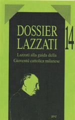 Lazzati alla guida della gioventù cattolica milanese