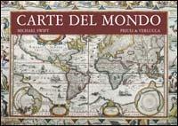 Carte del mondo. Ediz. illustrata - Michael Swift - copertina