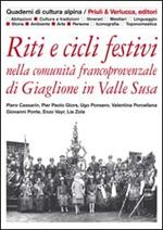 Riti e cicli festivi nella comunità francoprovenzale di Giaglione in valle Susa