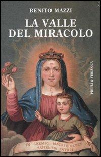 La valle del miracolo - Benito Mazzi - copertina