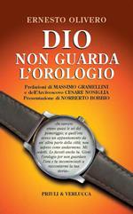 Dio non guarda l'orologio