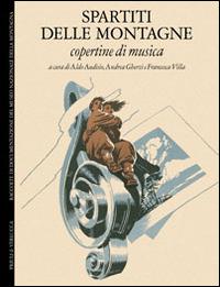 Spartiti delle montagne. Copertine di musica. Ediz. italiano e inglese - copertina